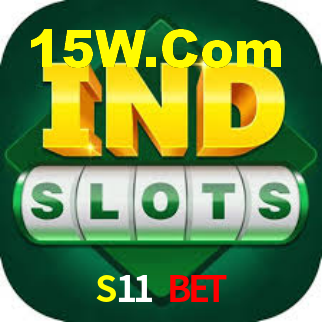 S11 Bet